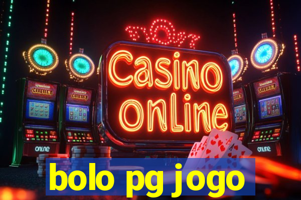 bolo pg jogo